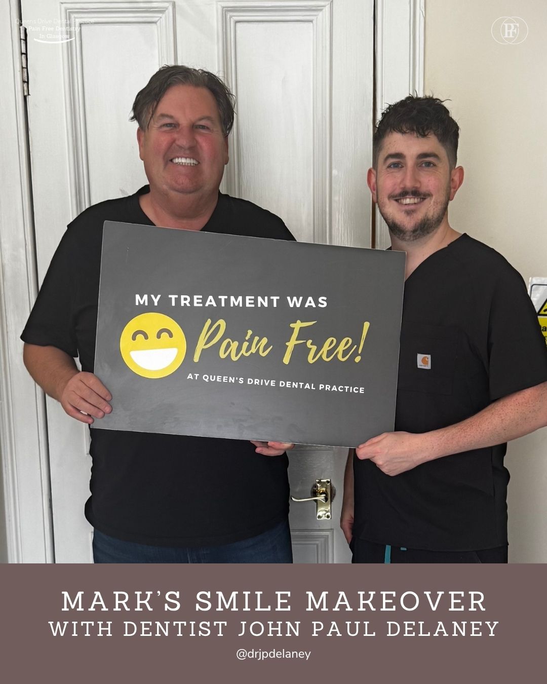 Queens Drive Dental Practice | John Paul Delaney Mark´s Smile story with John Paul